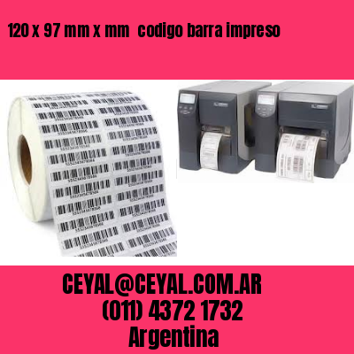 120 x 97 mm x mm  codigo barra impreso