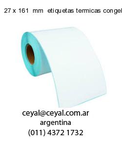 27 x 161  mm  etiquetas termicas congelado