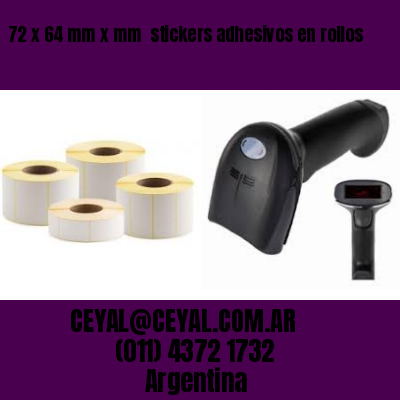 72 x 64 mm x mm  stickers adhesivos en rollos