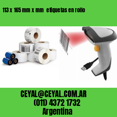 113 x 165 mm x mm  etiquetas en rollo