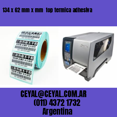 134 x 62 mm x mm  top termica adhesiva