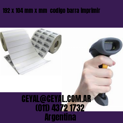 192 x 104 mm x mm  codigo barra imprimir