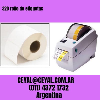320 rollo de etiquetas