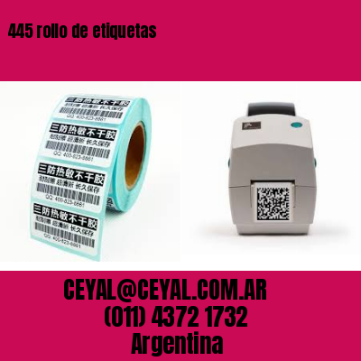 445 rollo de etiquetas