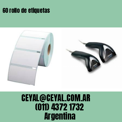 60 rollo de etiquetas