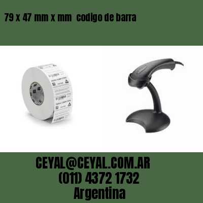 79 x 47 mm x mm  codigo de barra