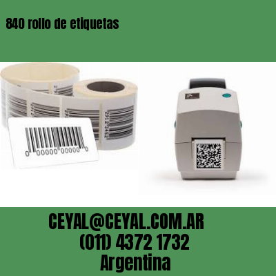 840 rollo de etiquetas