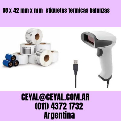 98 x 42 mm x mm  etiquetas termicas balanzas