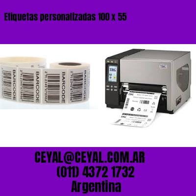 Etiquetas personalizadas 100 x 55
