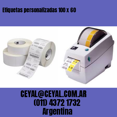 Etiquetas personalizadas 100 x 60