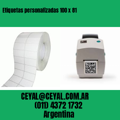 Etiquetas personalizadas 100 x 81