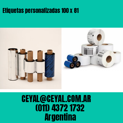 Etiquetas personalizadas 100 x 81