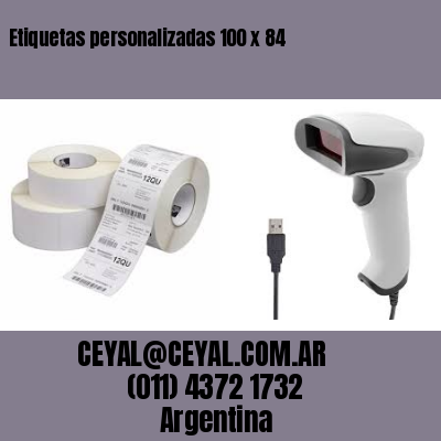 Etiquetas personalizadas 100 x 84