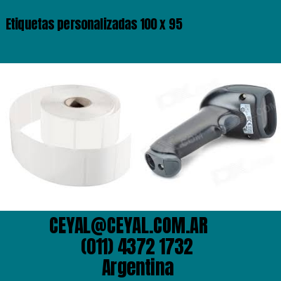 Etiquetas personalizadas 100 x 95