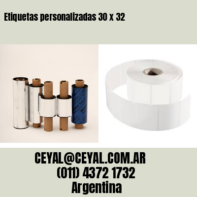 Etiquetas personalizadas 30 x 32