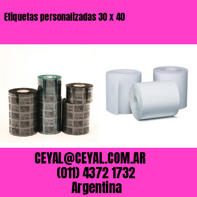 Etiquetas personalizadas 30 x 40