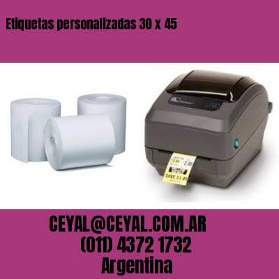 Etiquetas personalizadas 30 x 45