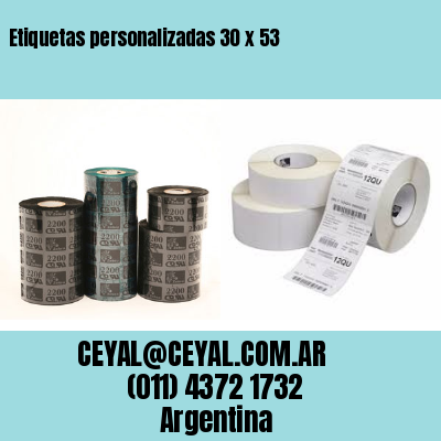 Etiquetas personalizadas 30 x 53