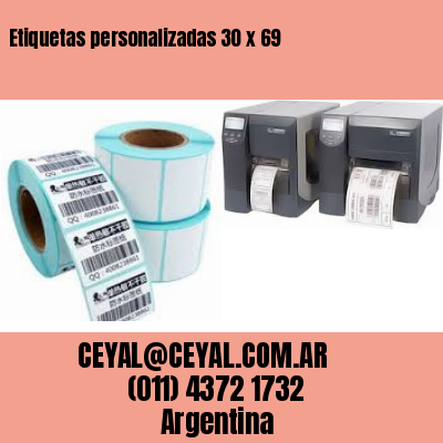 Etiquetas personalizadas 30 x 69