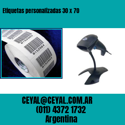 Etiquetas personalizadas 30 x 70