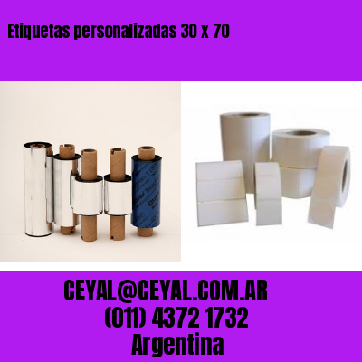 Etiquetas personalizadas 30 x 70