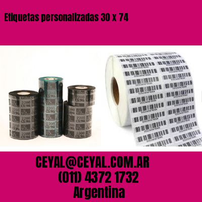 Etiquetas personalizadas 30 x 74