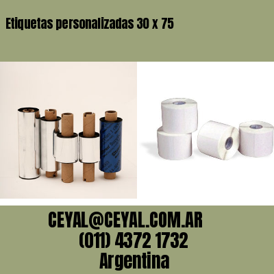 Etiquetas personalizadas 30 x 75