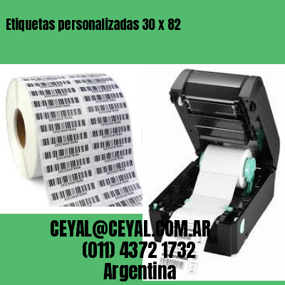 Etiquetas personalizadas 30 x 82