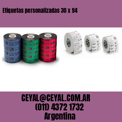 Etiquetas personalizadas 30 x 94