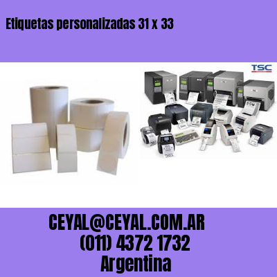 Etiquetas personalizadas 31 x 33