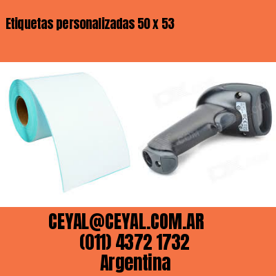 Etiquetas personalizadas 50 x 53