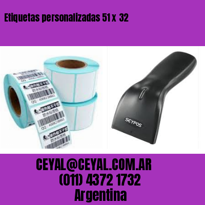 Etiquetas personalizadas 51 x 32