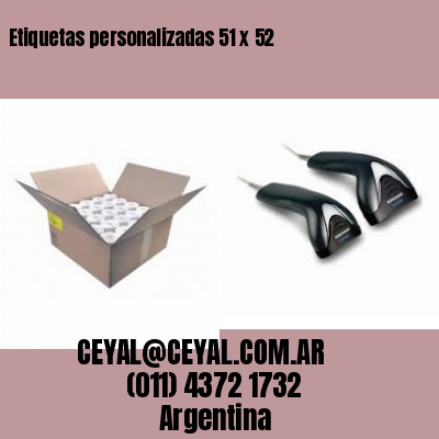 Etiquetas personalizadas 51 x 52