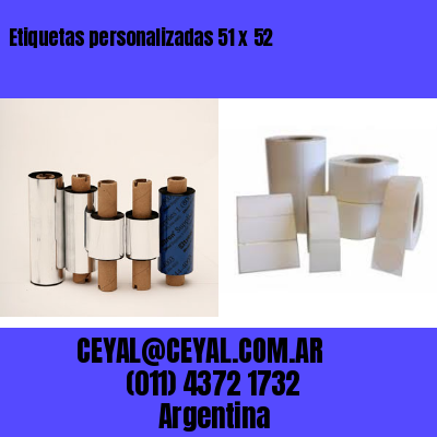 Etiquetas personalizadas 51 x 52