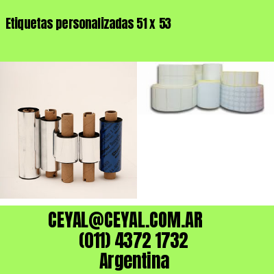 Etiquetas personalizadas 51 x 53