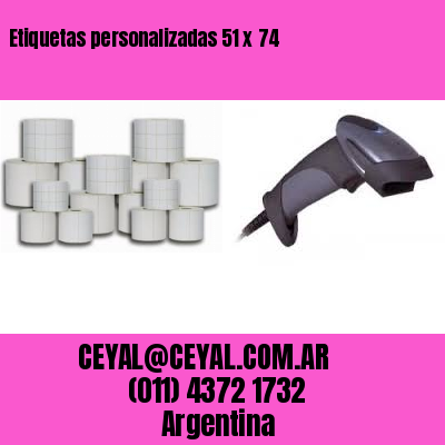 Etiquetas personalizadas 51 x 74