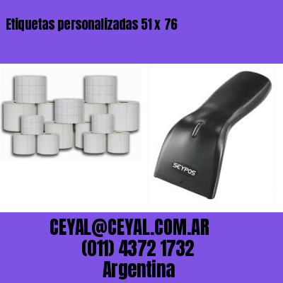 Etiquetas personalizadas 51 x 76