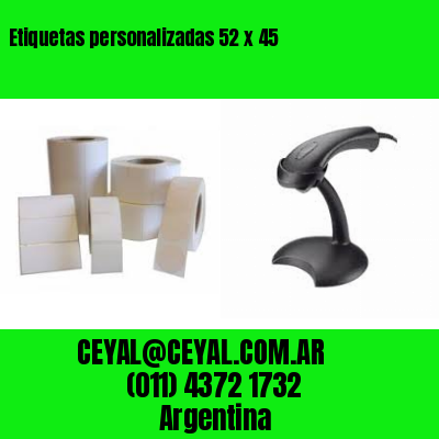 Etiquetas personalizadas 52 x 45