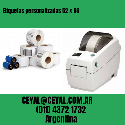 Etiquetas personalizadas 52 x 56