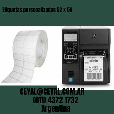 Etiquetas personalizadas 52 x 58