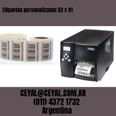 Etiquetas personalizadas 52 x 81