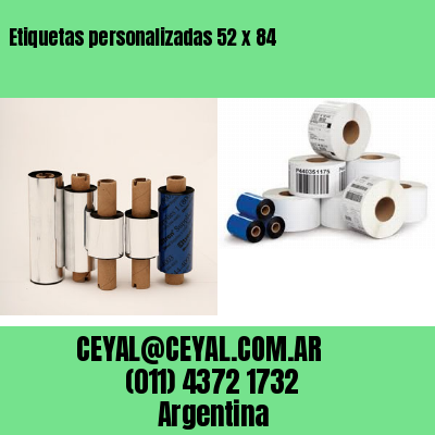 Etiquetas personalizadas 52 x 84