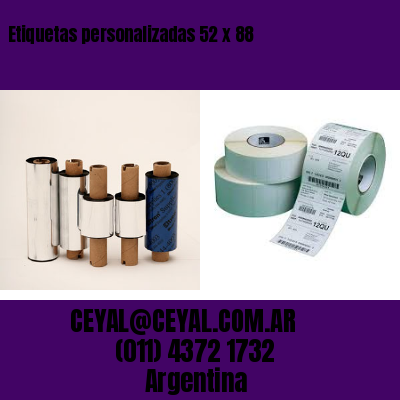 Etiquetas personalizadas 52 x 88