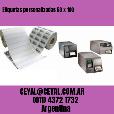 Etiquetas personalizadas 53 x 100