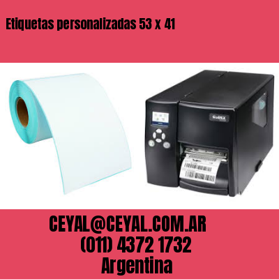 Etiquetas personalizadas 53 x 41