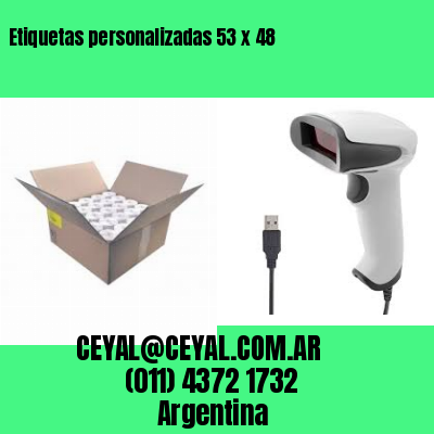 Etiquetas personalizadas 53 x 48