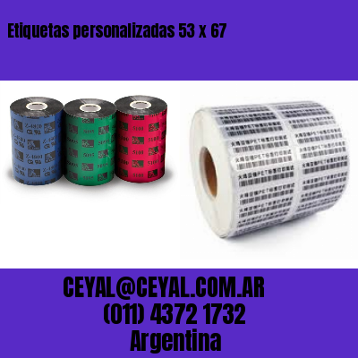 Etiquetas personalizadas 53 x 67