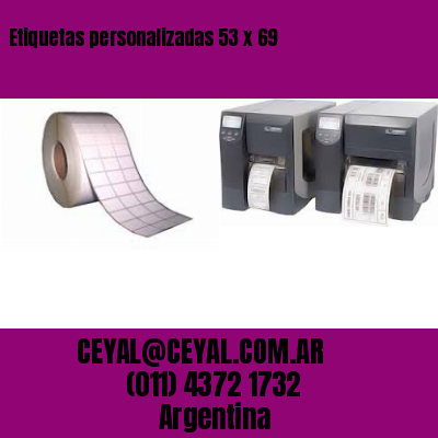 Etiquetas personalizadas 53 x 69