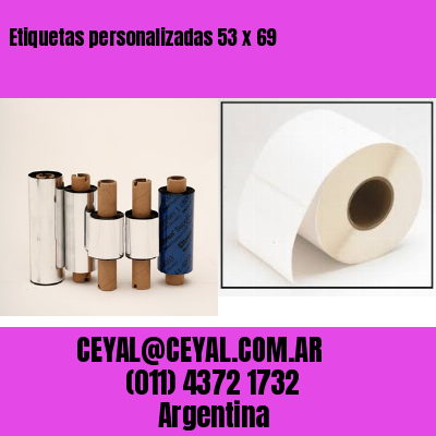 Etiquetas personalizadas 53 x 69