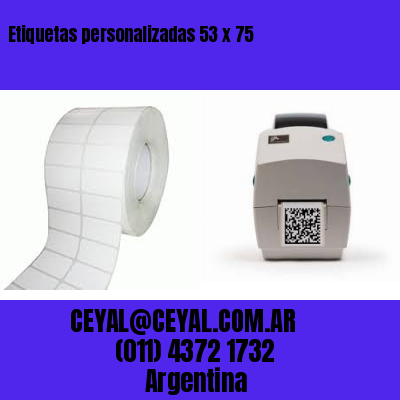 Etiquetas personalizadas 53 x 75